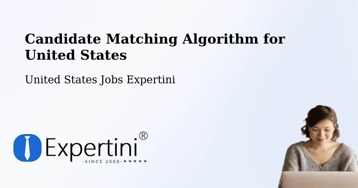 Candidate Matching Algorithm Overview – Laton - United States Jobs Expertini