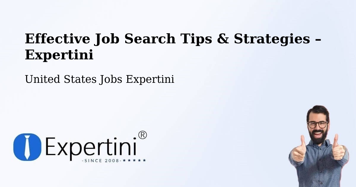 Job Search Tips & Strategies for Job Seekers – Laton - Laton, United States Jobs Expertini